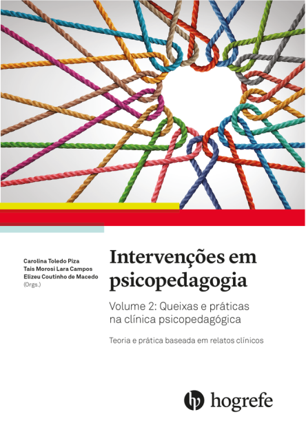 Intervenções em psicopedagogia Vol. 2 Intervenções em
